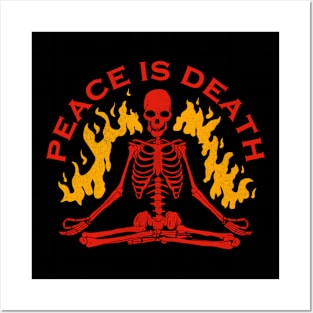 Peace Is Death Posters and Art